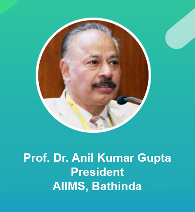 President, AIIMS, Bathinda